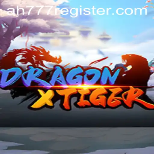 Exploring the Exciting World of DragonXTiger and How to Register with AH777
