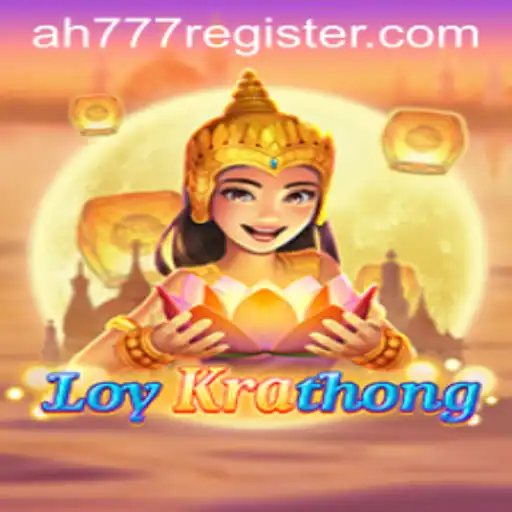 Engage in Festive Fun with the Interactive Game LoyKrathong: A Fresh Launch with AH777 Register