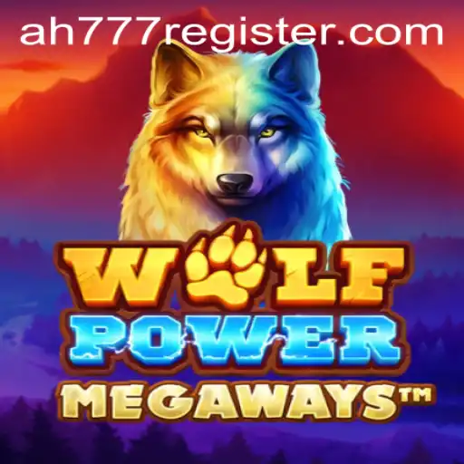 Exploring the World of WolfPowerMega: A Comprehensive Guide to Gameplay and Registration with AH777